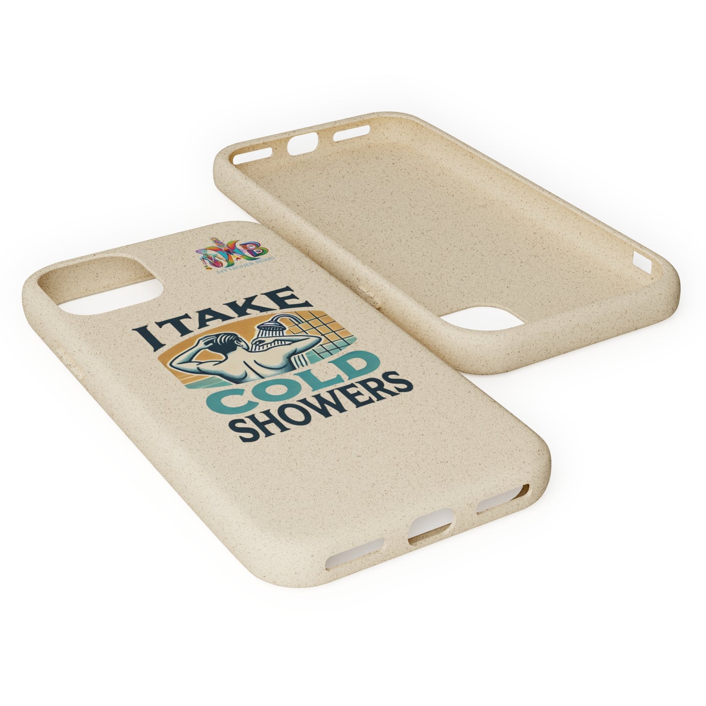 'I Take Cold Showers'_Plastic Free Biodegradable Phone Case (MHB Edition)