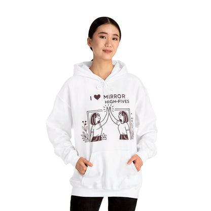 I Love Mirror High Fives Woman's Hoodie - My Higher Being