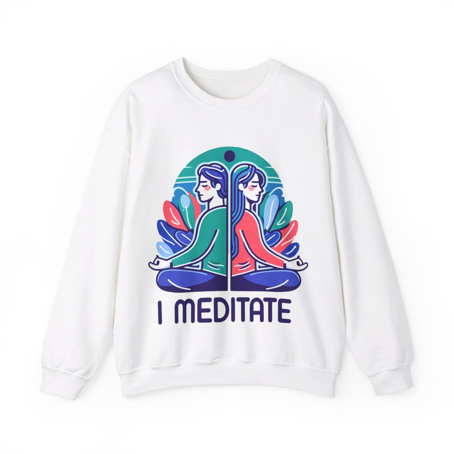 I Meditate Couples' Sweatshirt - My Higher Being