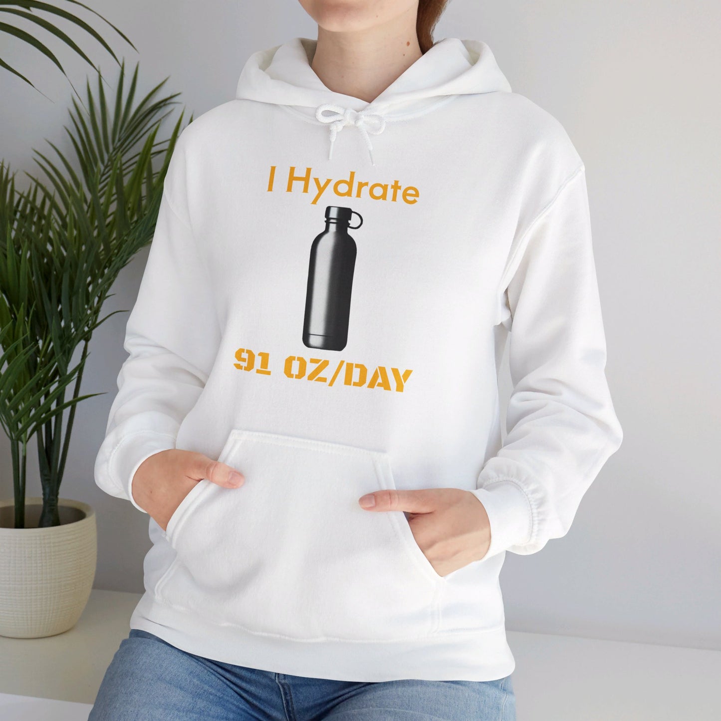 I Hydrate Woman's Hoodie_91 oz/day - My Higher Being