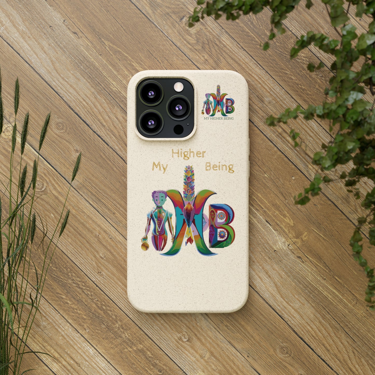 'My Higher Being'_Plastic Free Biodegradable Phone Case (MHB Edition) - My Higher Being