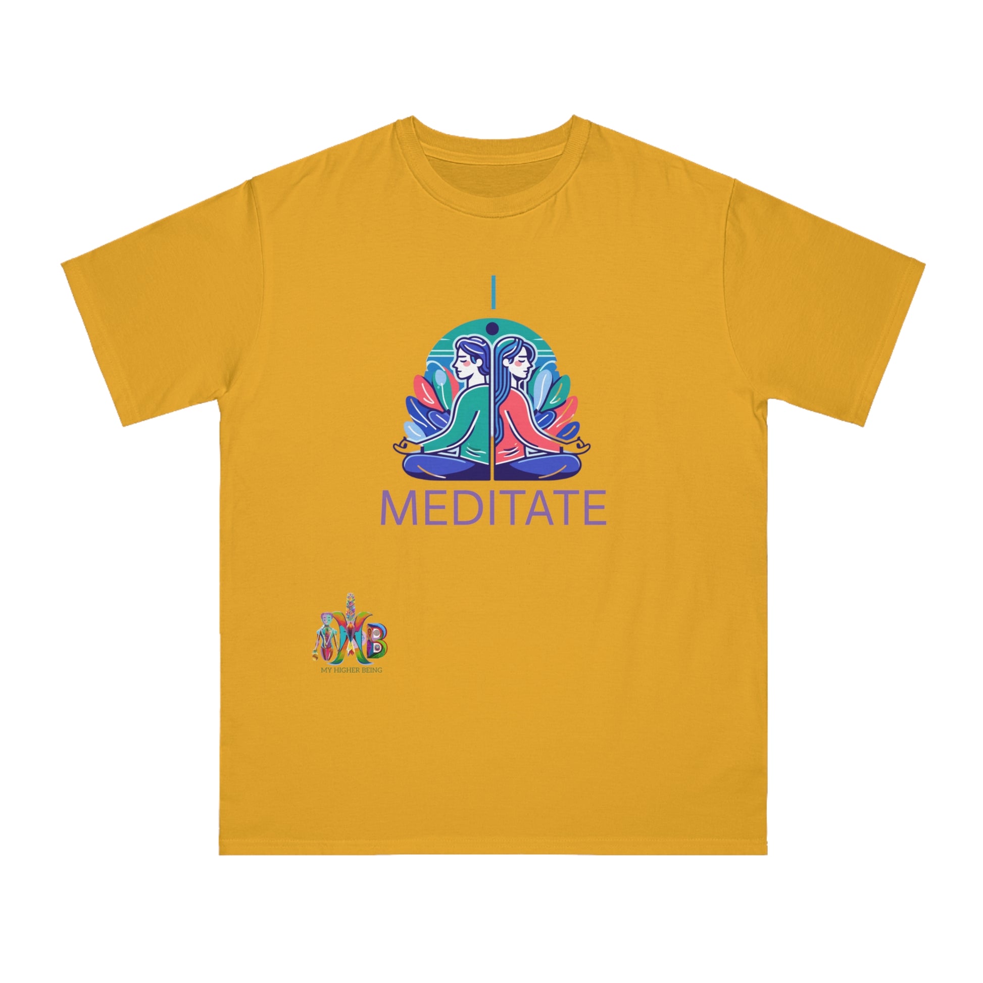 'I Meditate'_100% Organic Cotton T-Shirt - My Higher Being