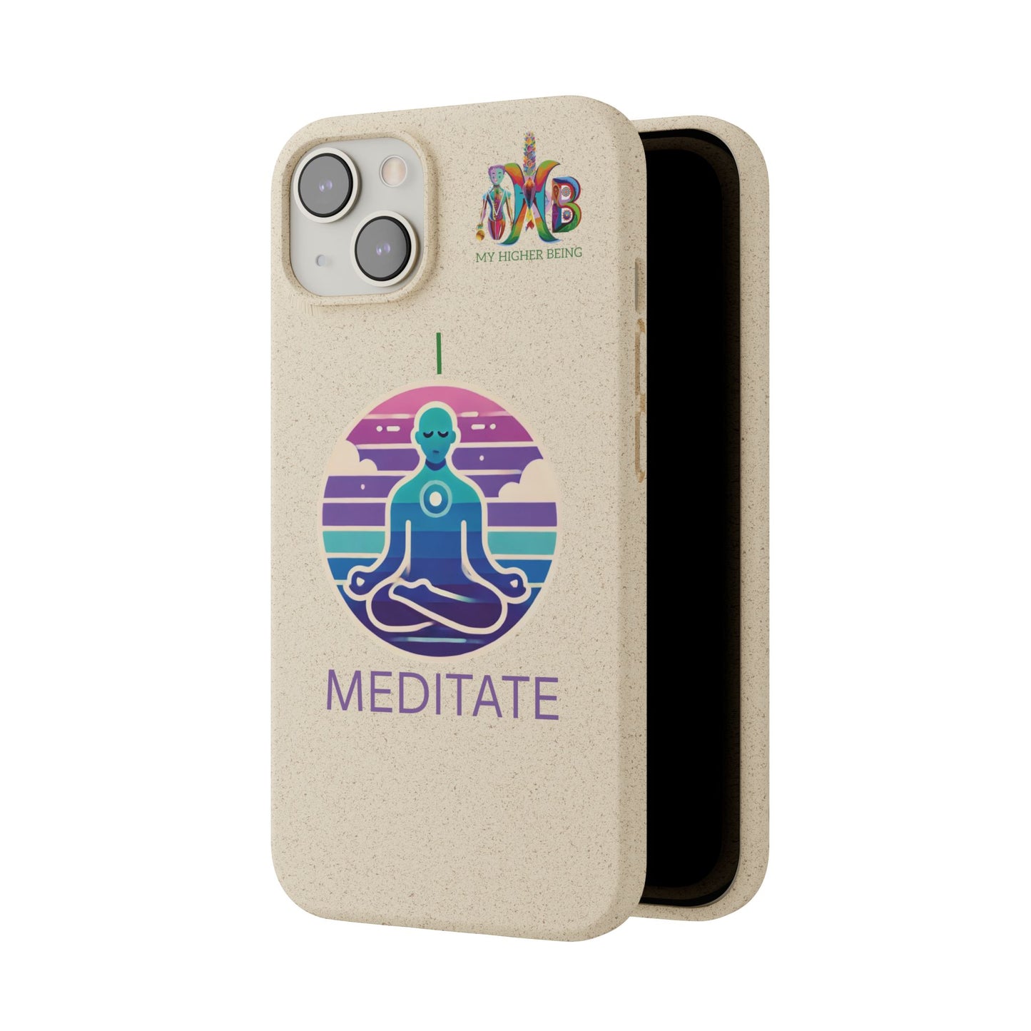 I Meditate — Plastic Free Biodegradable Phone Case — Design 4