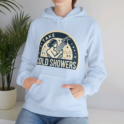 I Take Cold Showers Woman's Hoodie - My Higher Being