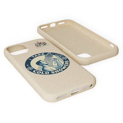 I Take Cold Showers — Plastic Free Biodegradable Phone Case — Design 2