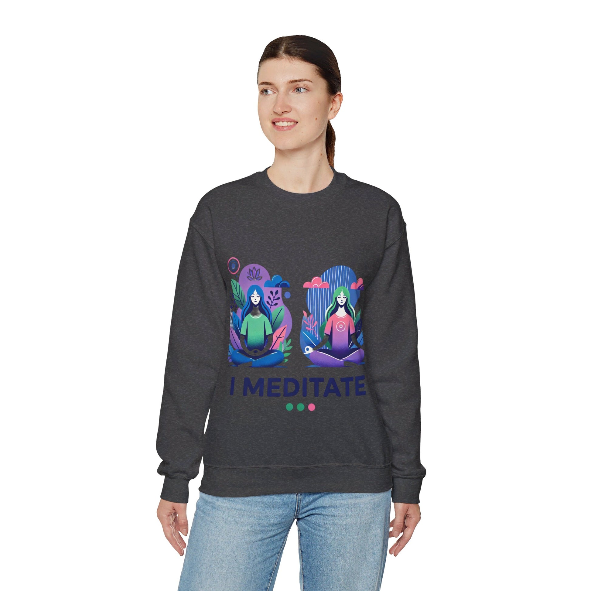 I Meditate Woman's Sweatshirt - My Higher Being