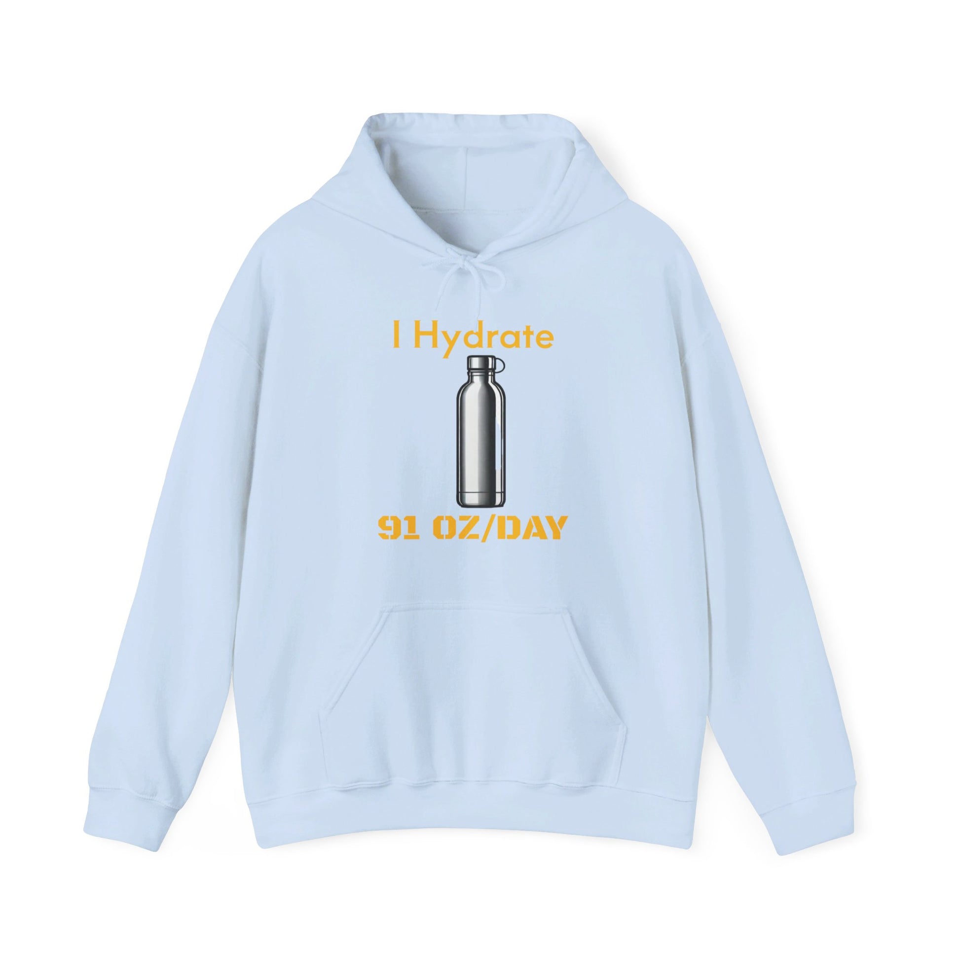 I Hydrate Woman's Hoodie_91 oz/day - My Higher Being