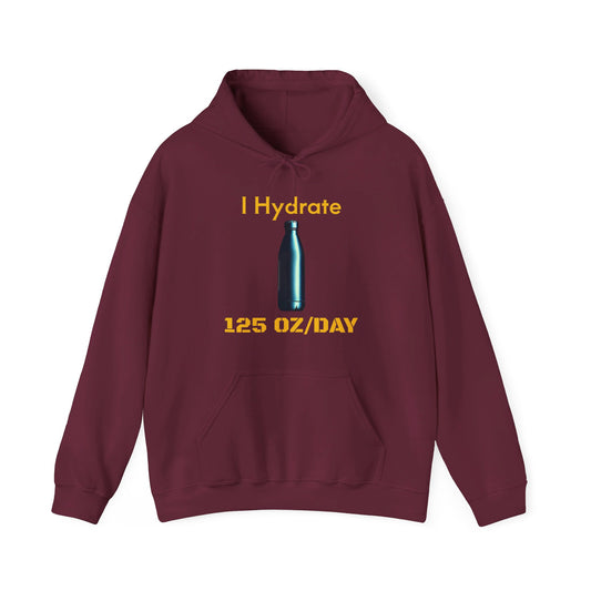 I Hydrate Man's Hoodie_125 oz/day - My Higher Being