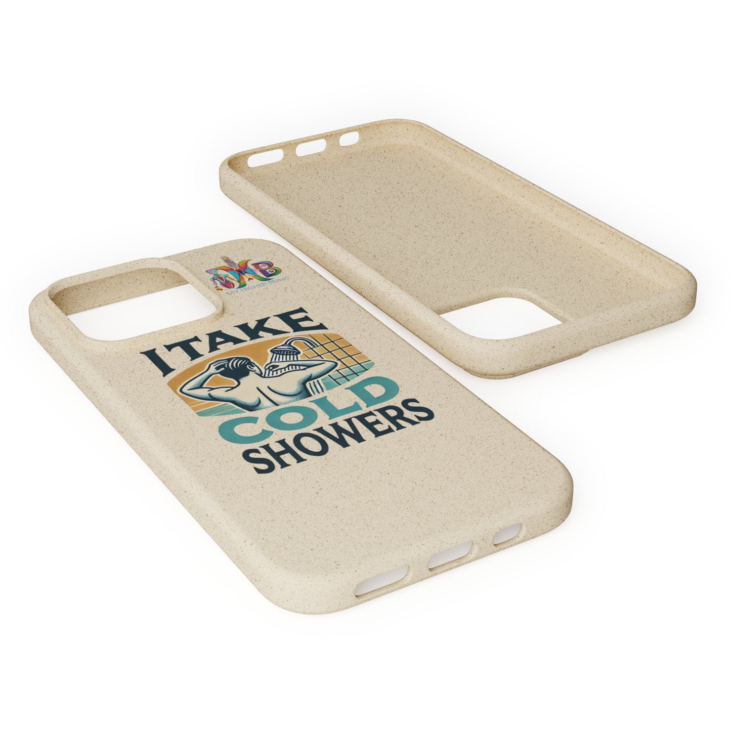 'I Take Cold Showers'_Plastic Free Biodegradable Phone Case (MHB Edition)