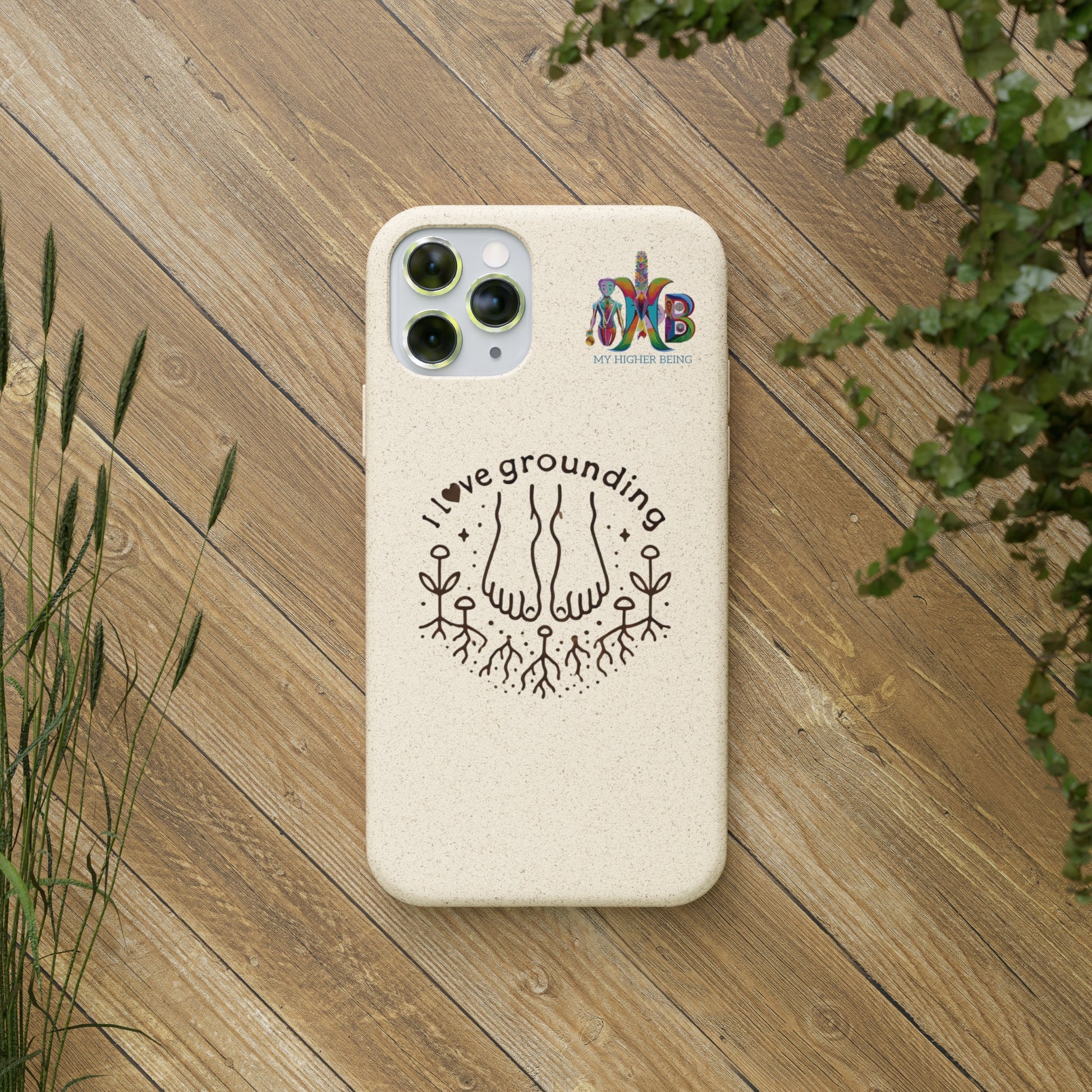 'I Love Grounding'_Plastic Free Biodegradable Phone Case (MHB Edition) - My Higher Being