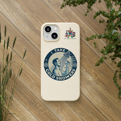 I Take Cold Showers — Plastic Free Biodegradable Phone Case — Design 2