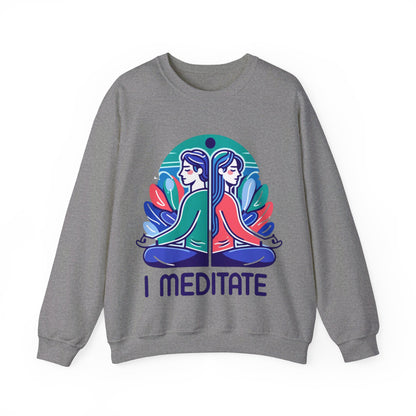 I Meditate Couples' Sweatshirt - My Higher Being