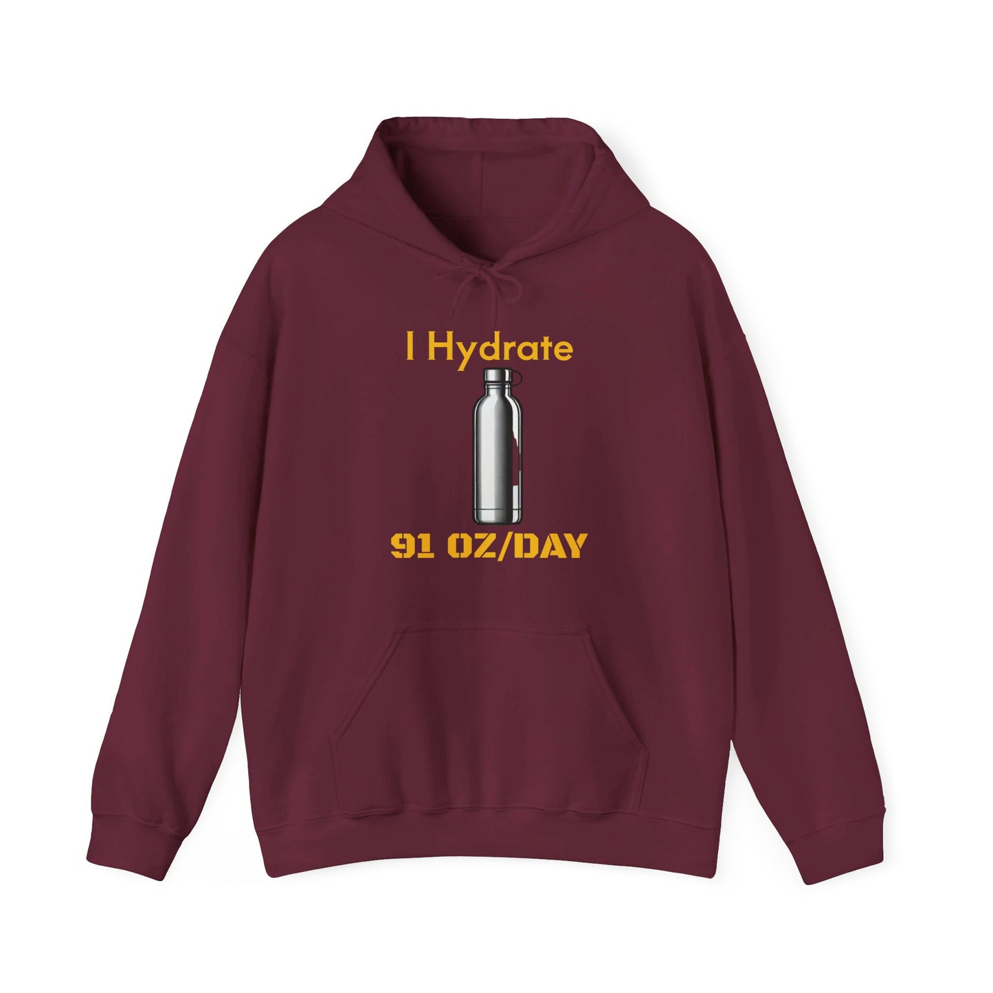 I Hydrate Woman's Hoodie_91 oz/day - My Higher Being