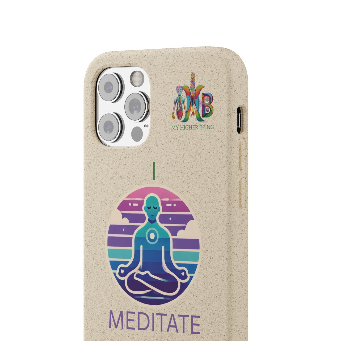 I Meditate — Plastic Free Biodegradable Phone Case — Design 4