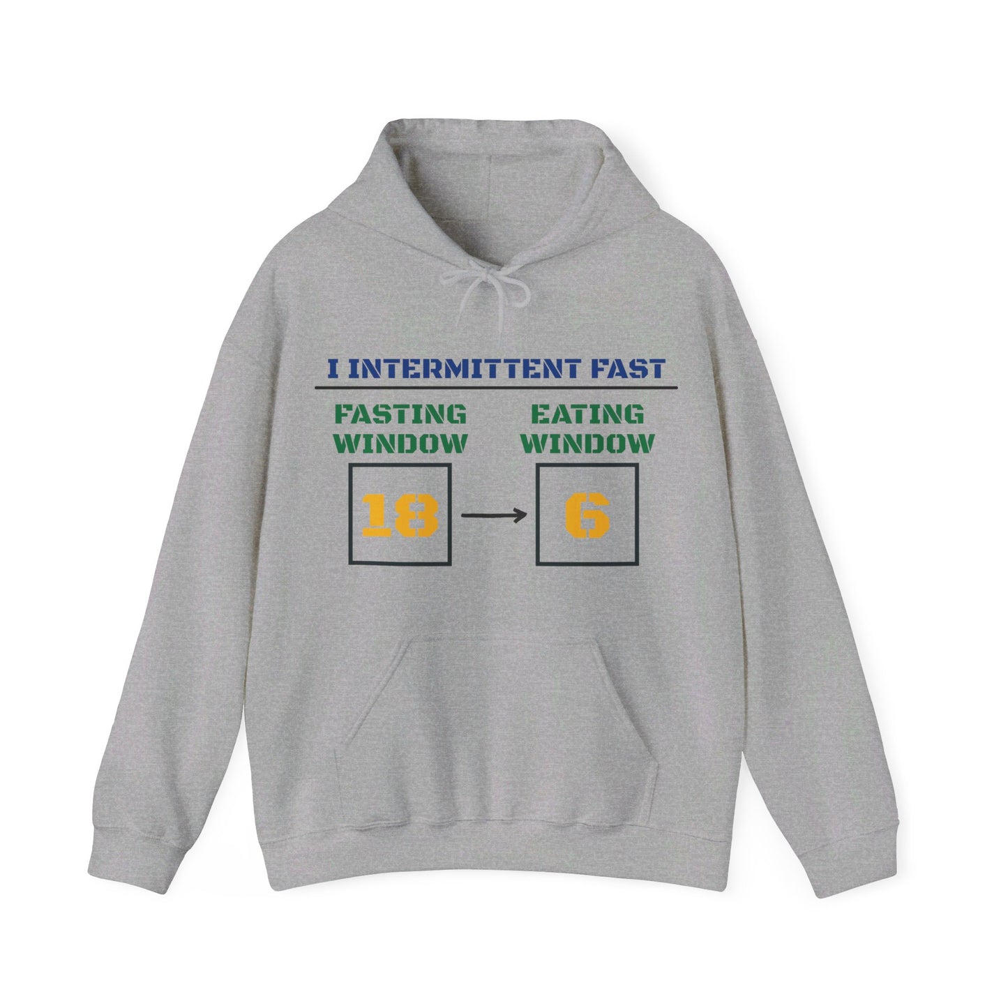 I Intermittent Fast Hoodie_18-6 - My Higher Being