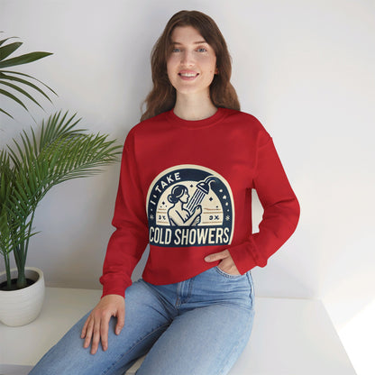 I Take Cold Showers Woman's Sweatshirt - My Higher Being