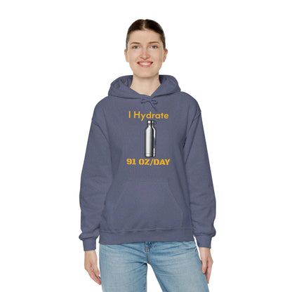 I Hydrate Woman's Hoodie_91 oz/day - My Higher Being