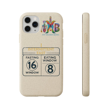 'I Intermittent Fast_16-8'_Plastic Free Biodegradable Phone Case (MHB Edition)