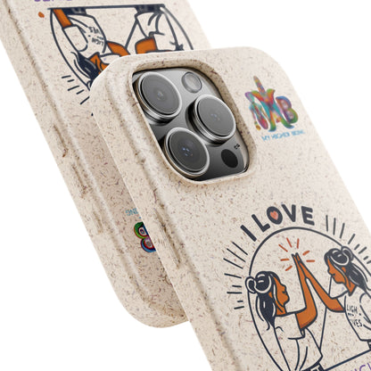 I Love Mirror High-Fives — Plastic Free Biodegradable Phone Case — MHB Edition