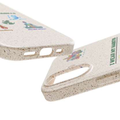 I Wear My Habits — Plastic Free Biodegradable Phone Case