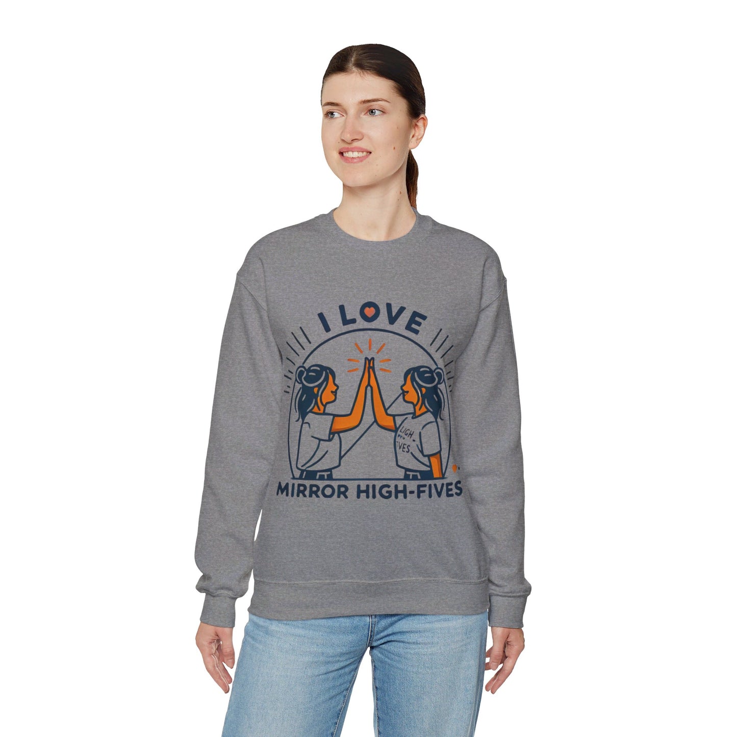 I Love Mirror High Fives Woman's Sweatshirt - My Higher Being