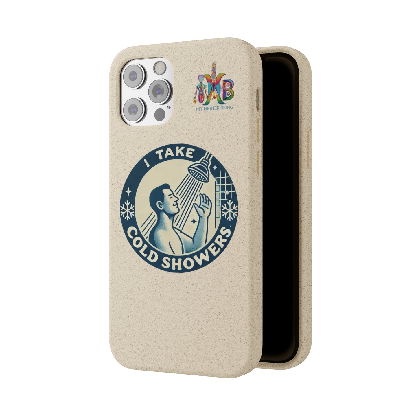 'I Take Cold Showers'_Plastic Free Biodegradable Phone Case (MHB Edition)