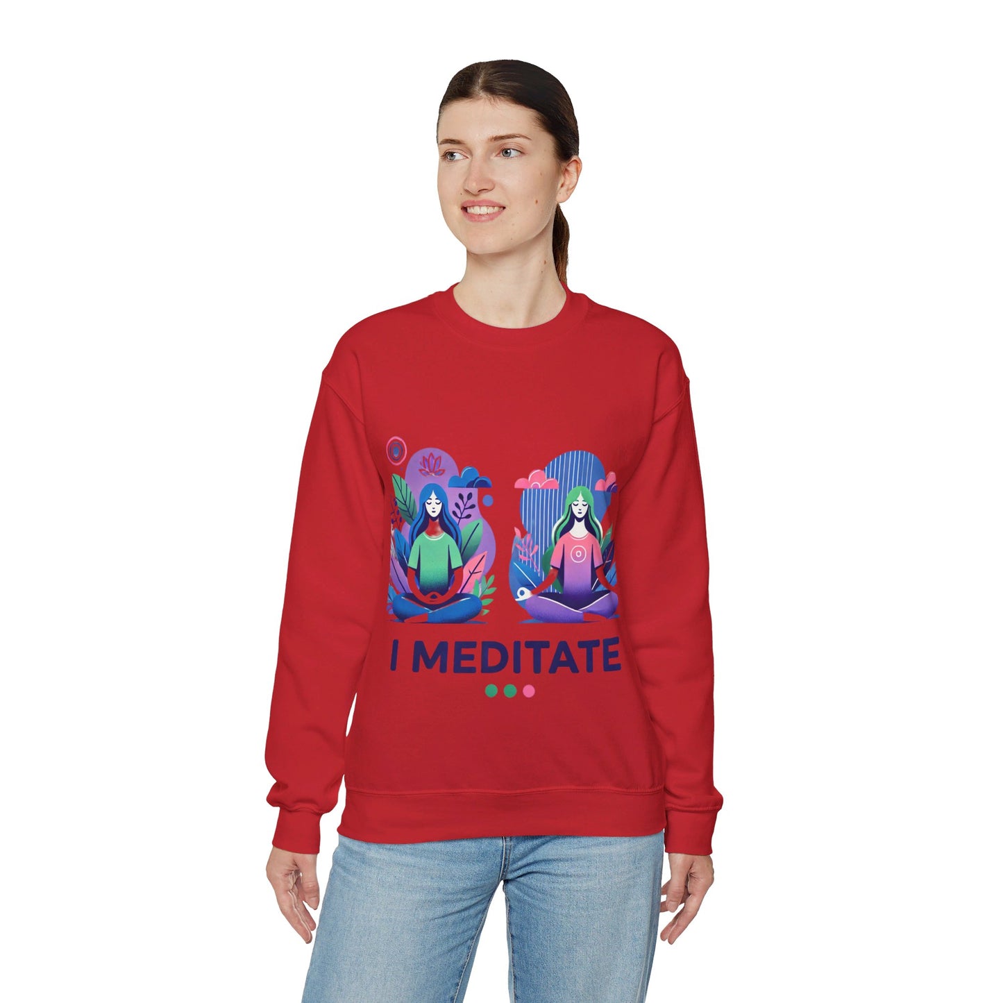 I Meditate Woman's Sweatshirt - My Higher Being