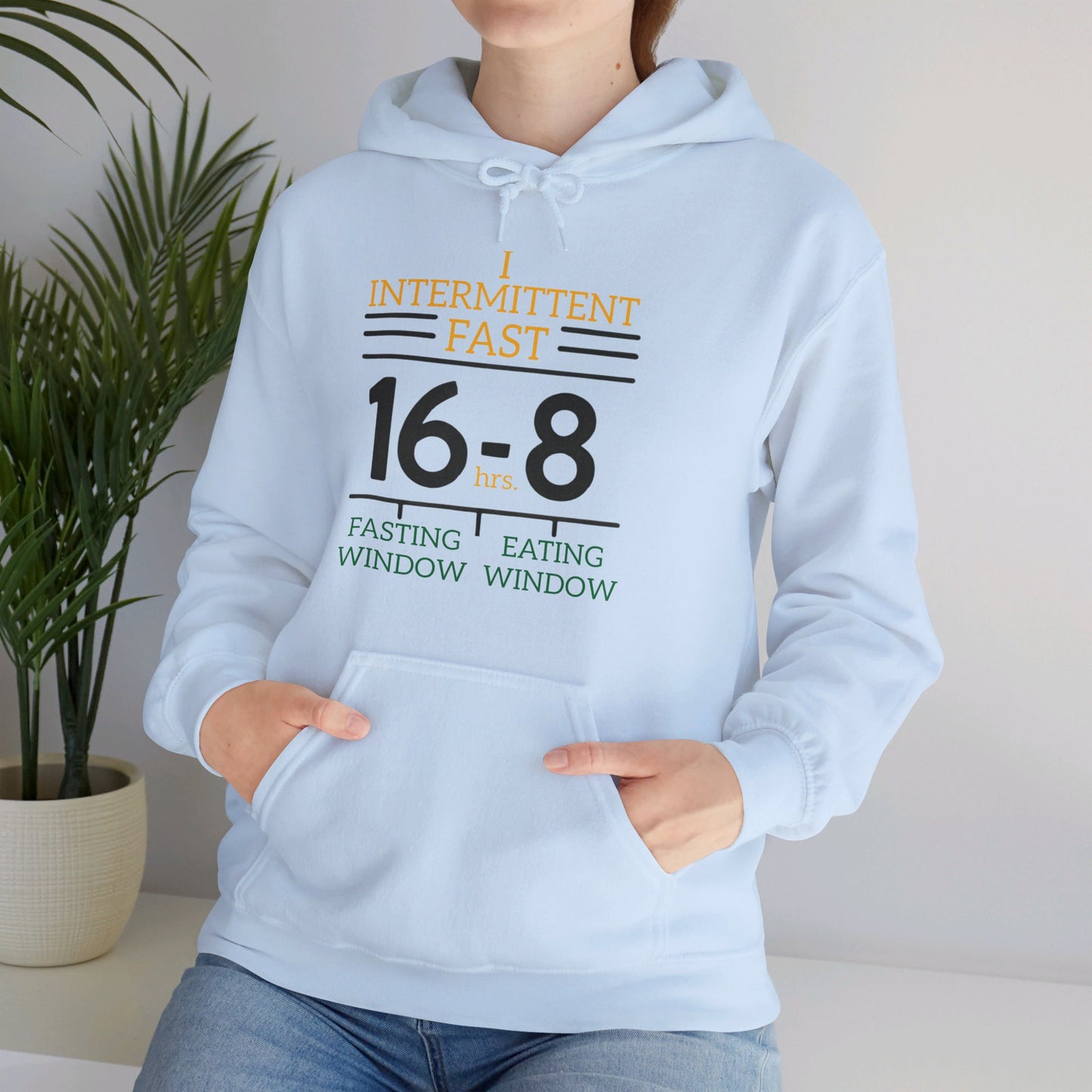 I Intermittent Fast Hoodie_16-8 - My Higher Being