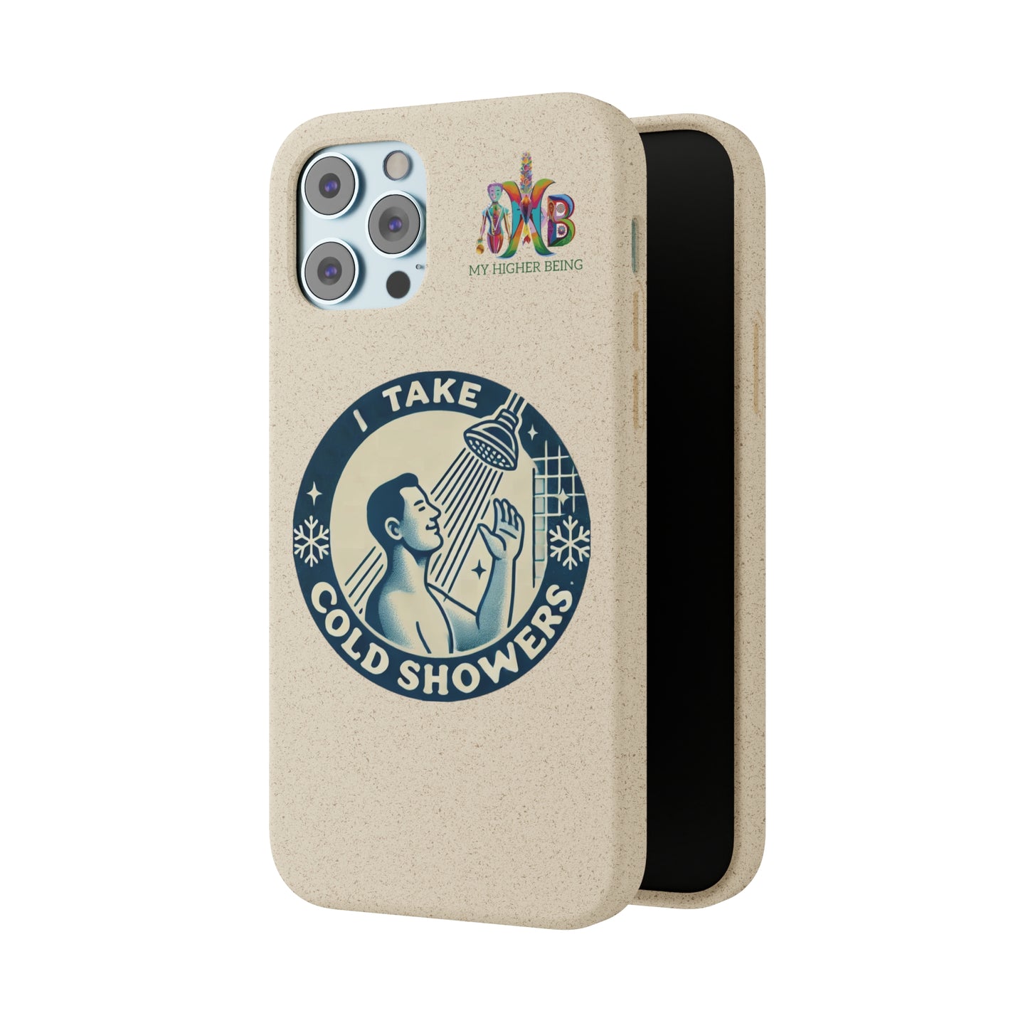 I Take Cold Showers — Plastic Free Biodegradable Phone Case — Design 2