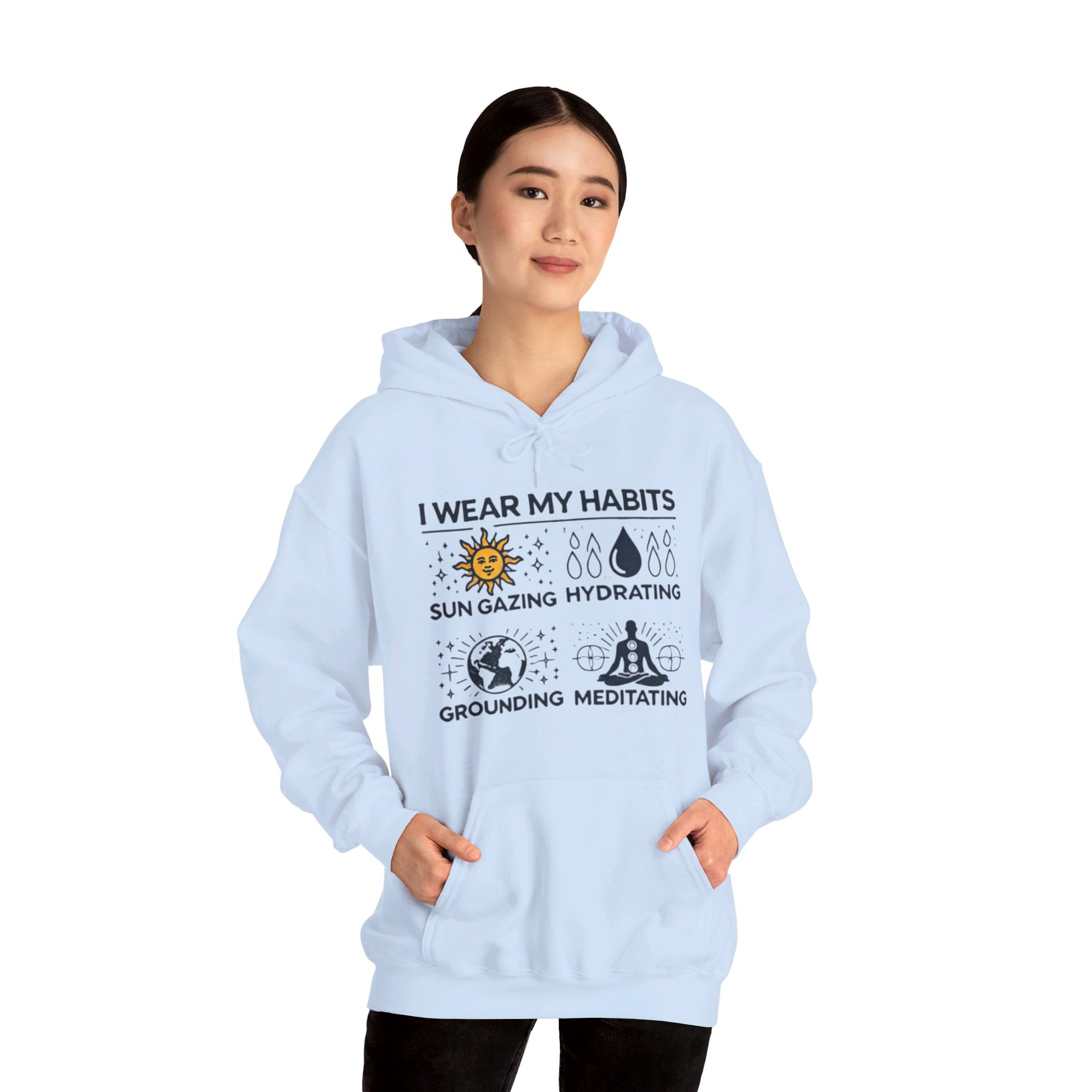 I Wear My Habits Hoodie - My Higher Being