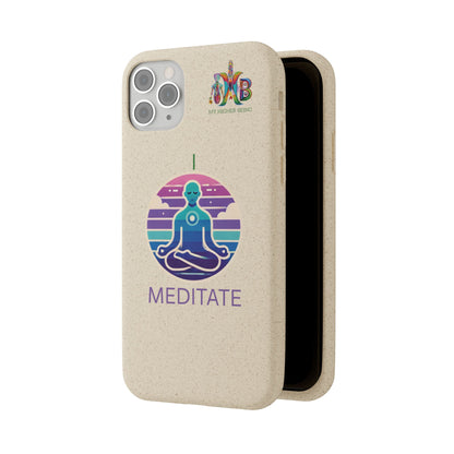 I Meditate — Plastic Free Biodegradable Phone Case — Design 4