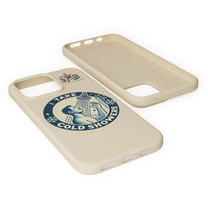 I Take Cold Showers — Plastic Free Biodegradable Phone Case — Design 2