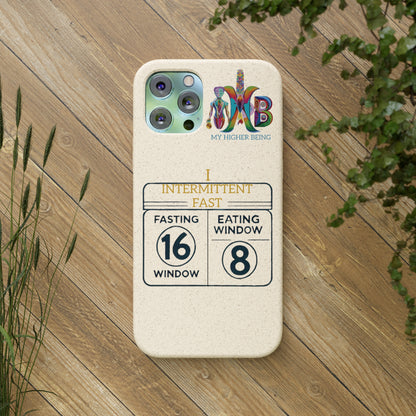 'I Intermittent Fast_16-8'_Plastic Free Biodegradable Phone Case (MHB Edition)