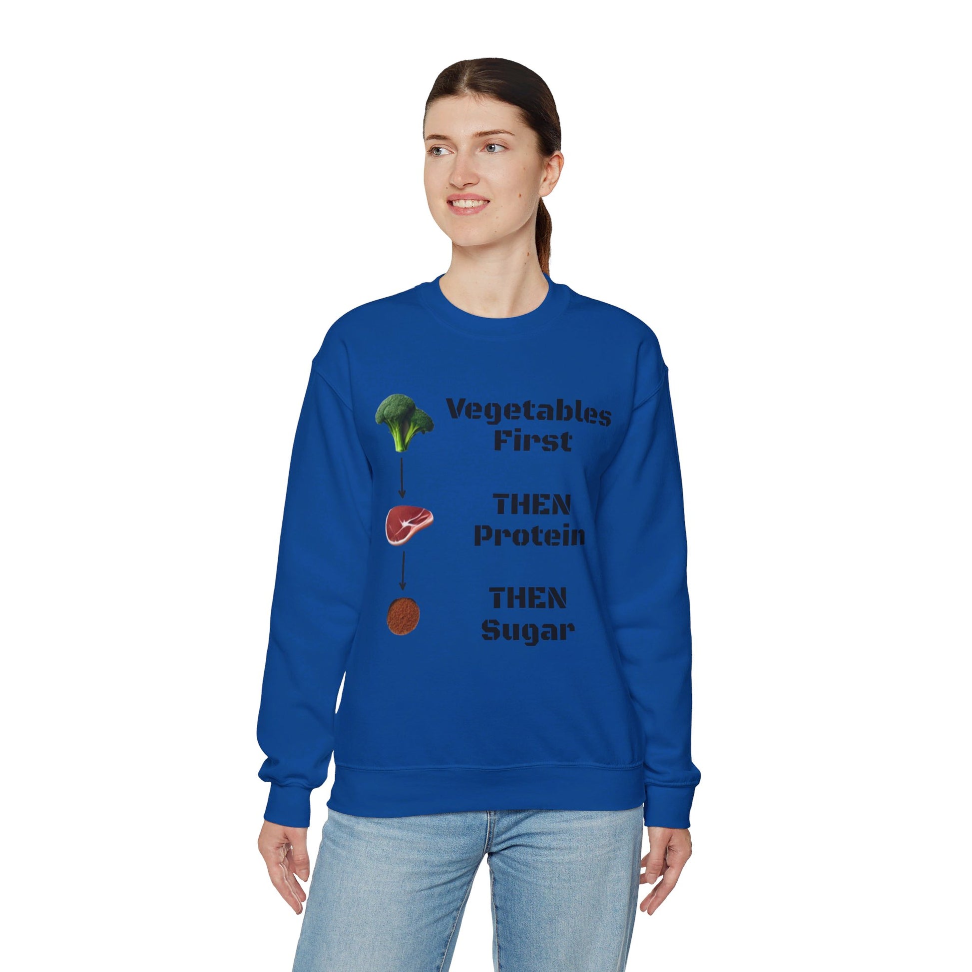 Vegetables First Sweatshirt - My Higher Being