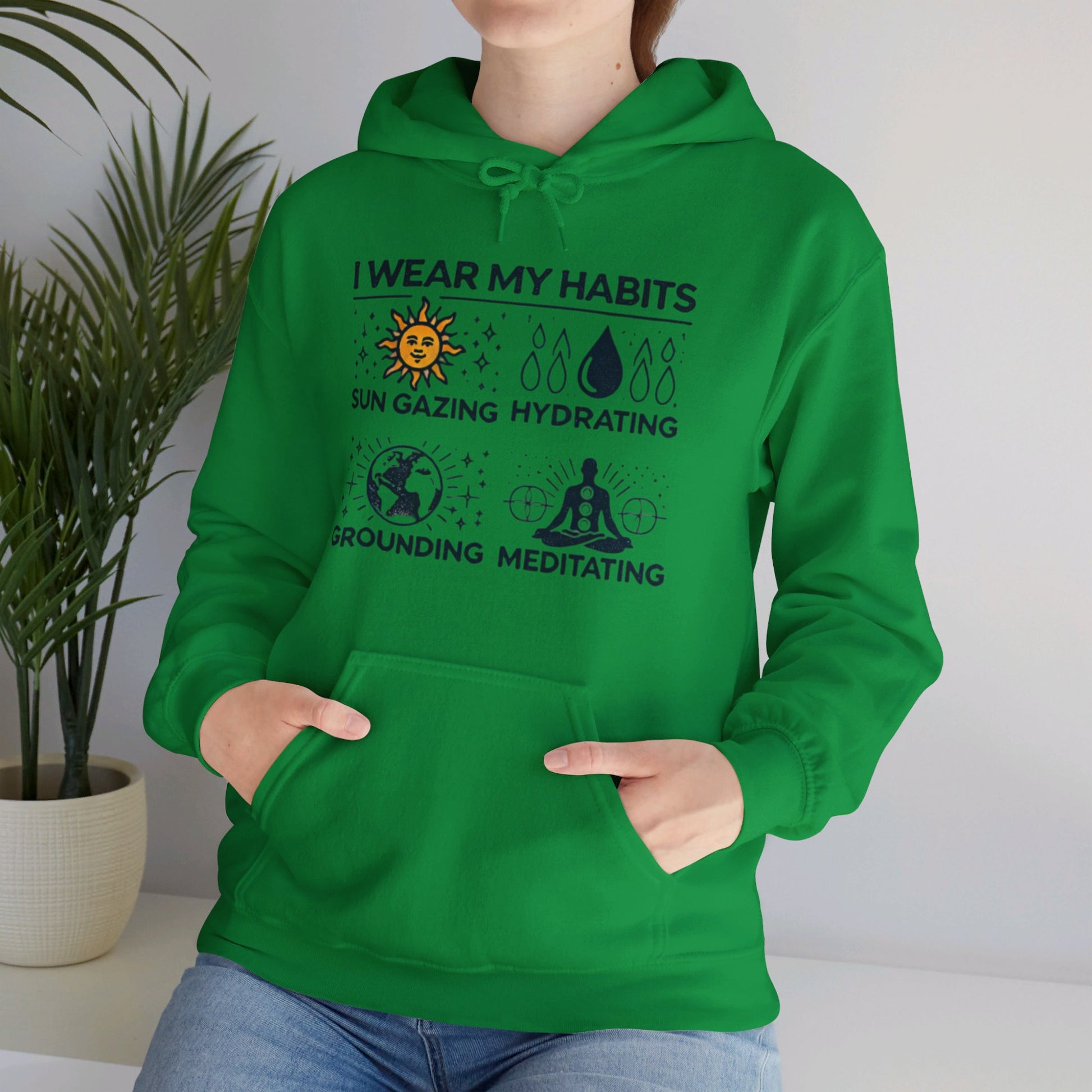 I Wear My Habits Hoodie - My Higher Being