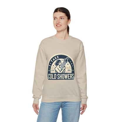 I Take Cold Showers Woman's Sweatshirt - My Higher Being