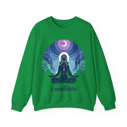 I Meditate Woman's Sweatshirt - My Higher Being