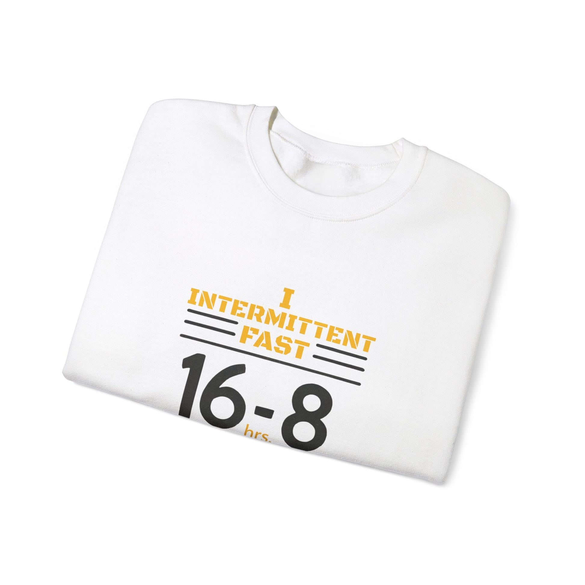 I Intermittent Fast Sweatshirt_16-8 - My Higher Being