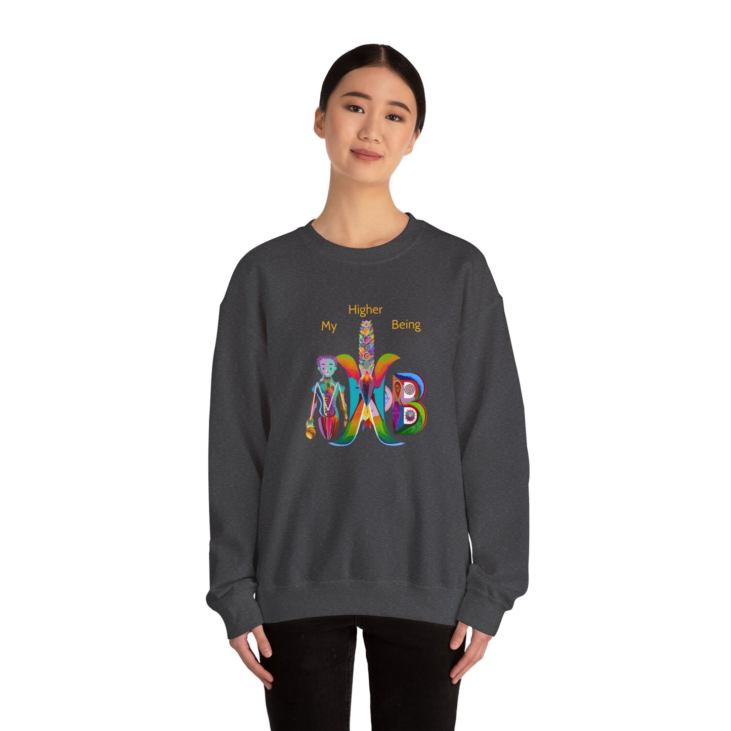 My Higher Being Sweatshirt - My Higher Being