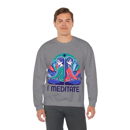 I Meditate Couples' Sweatshirt - My Higher Being