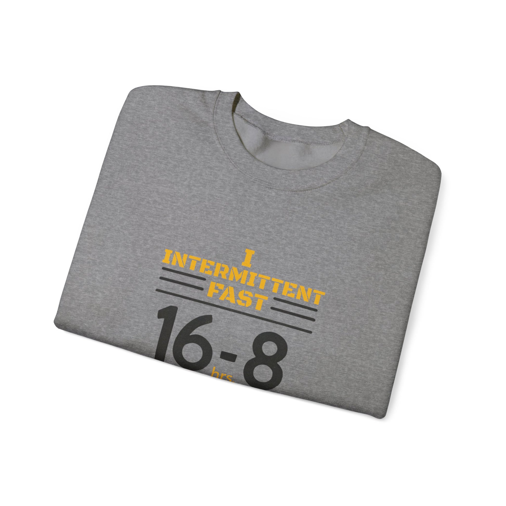 I Intermittent Fast Sweatshirt_16-8 - My Higher Being