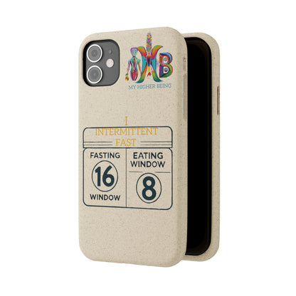 'I Intermittent Fast_16-8'_Plastic Free Biodegradable Phone Case (MHB Edition)