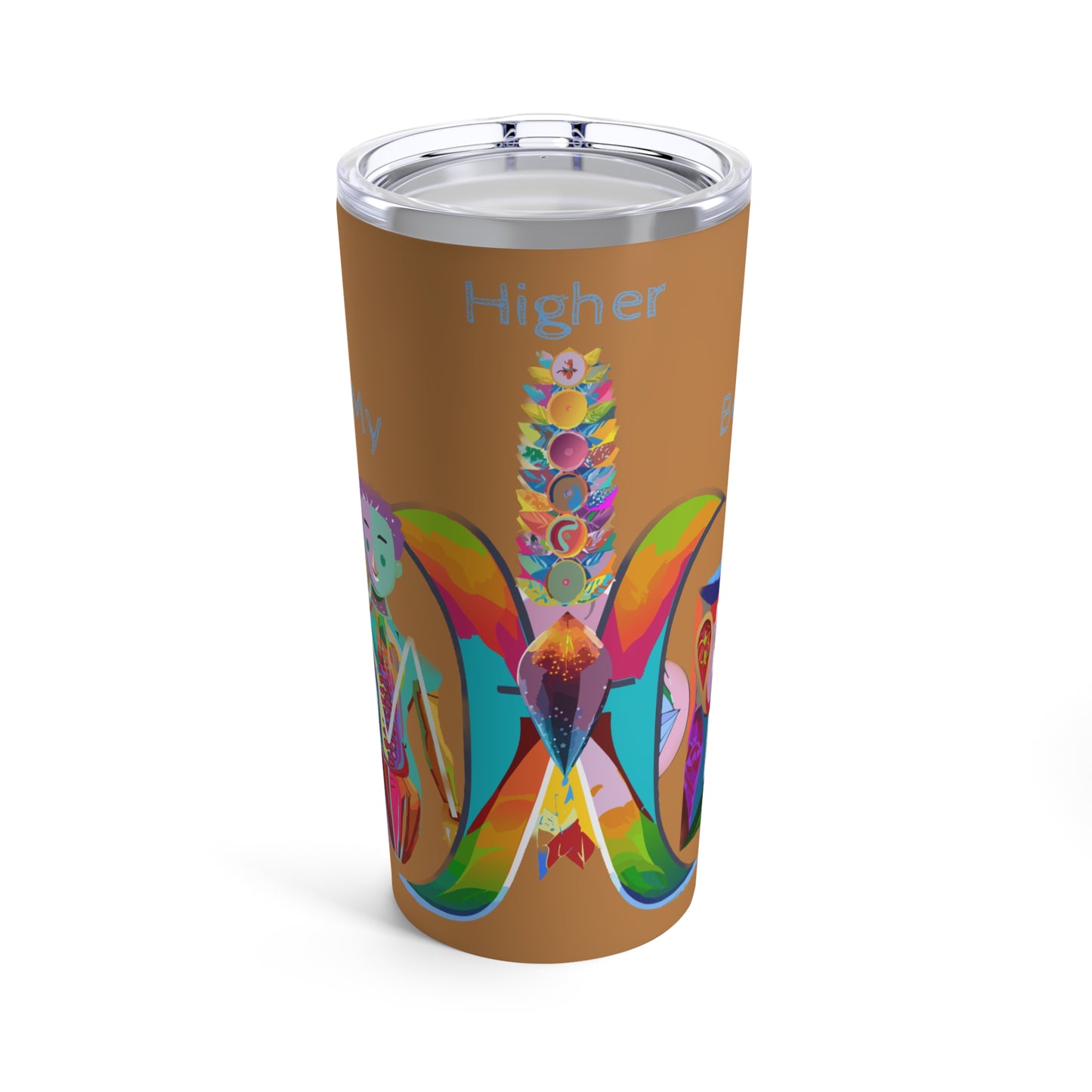 My Higher Being_BrownTumbler_20oz - My Higher Being