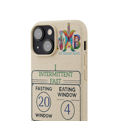 'I Intermittent Fast_20 - 4'_Plastic Free Biodegradable Phone Case (MHB Edition) - My Higher Being