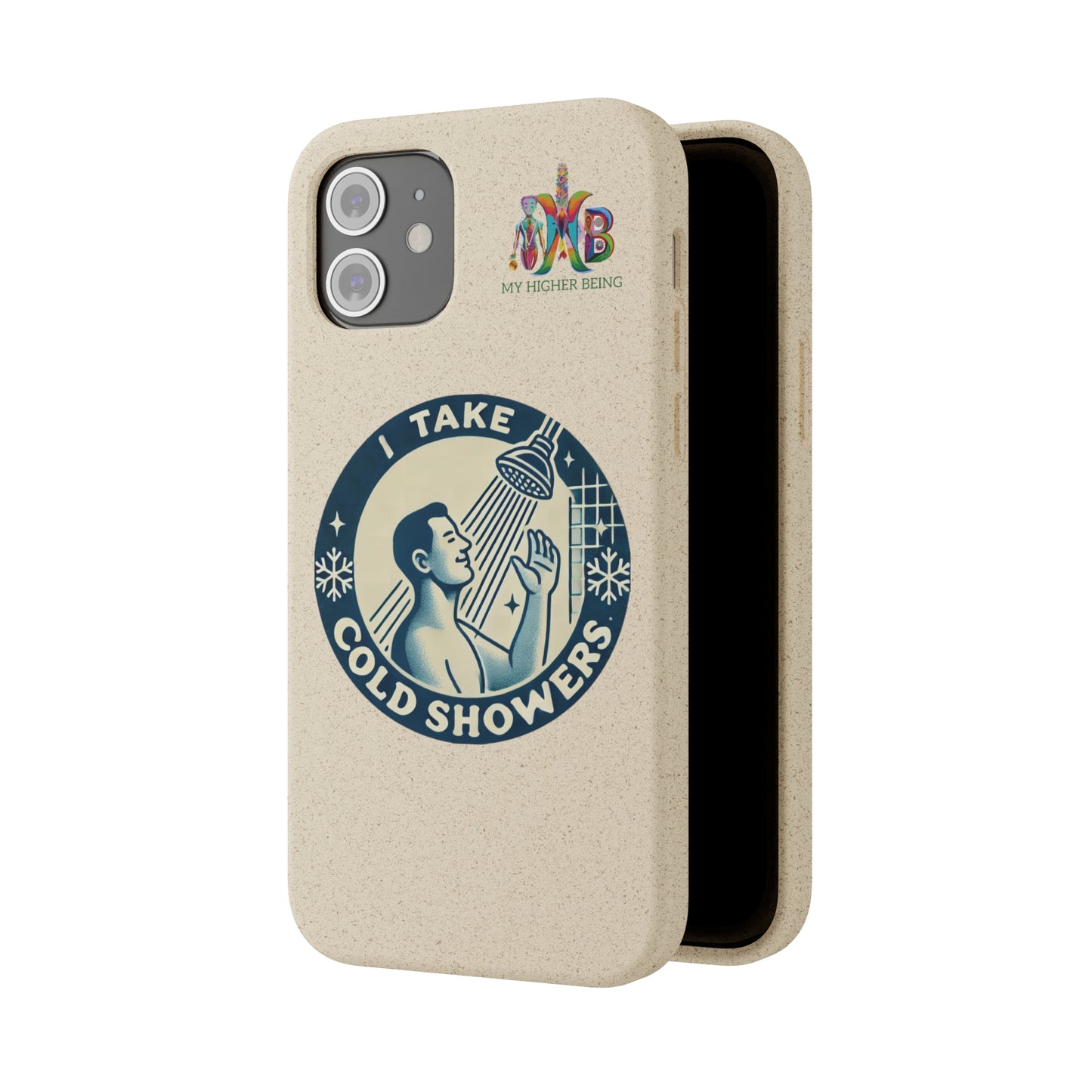 I Take Cold Showers — Plastic Free Biodegradable Phone Case — Design 2