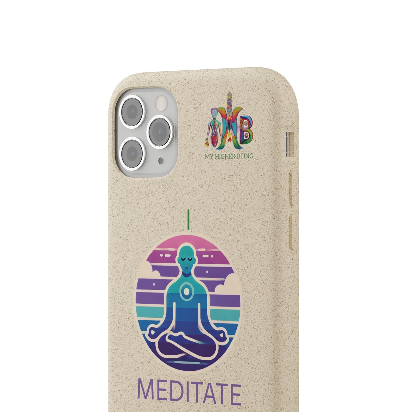 I Meditate — Plastic Free Biodegradable Phone Case — Design 4