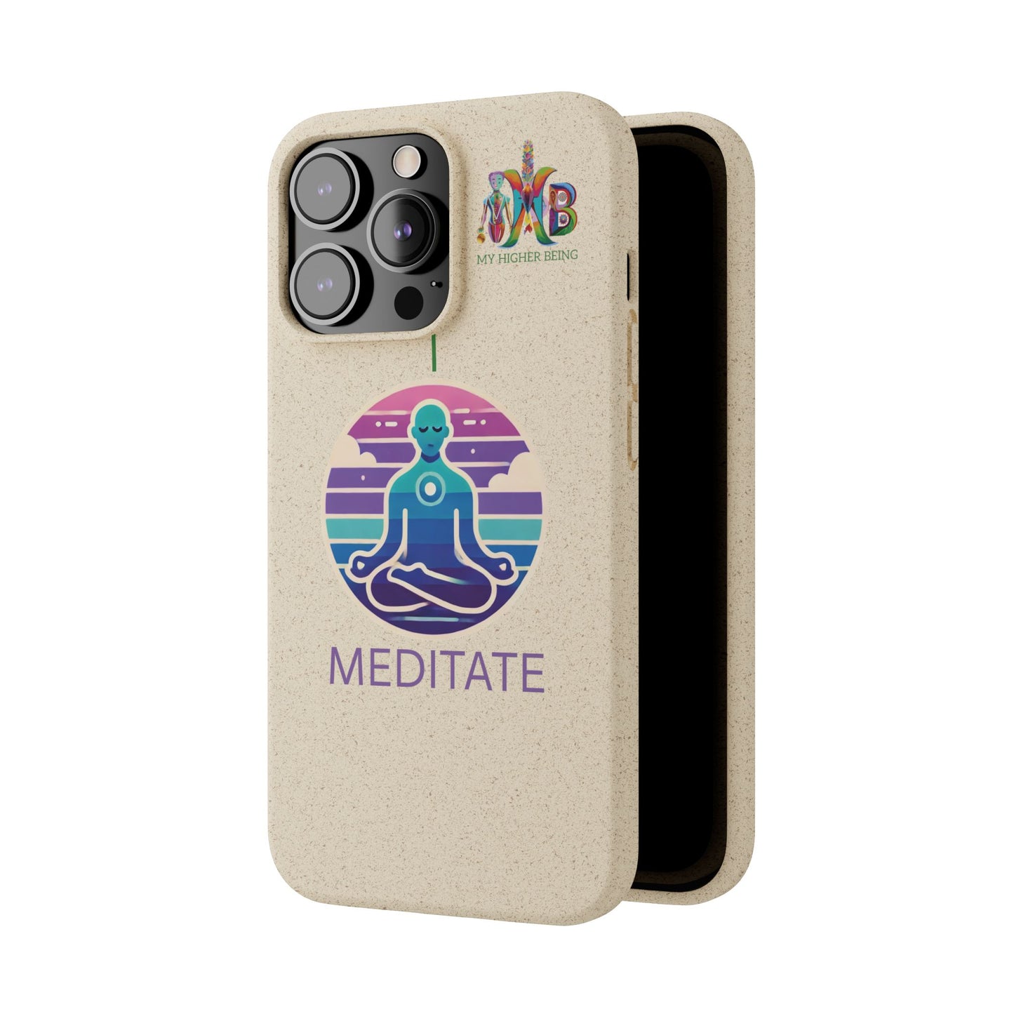 I Meditate — Plastic Free Biodegradable Phone Case — Design 4