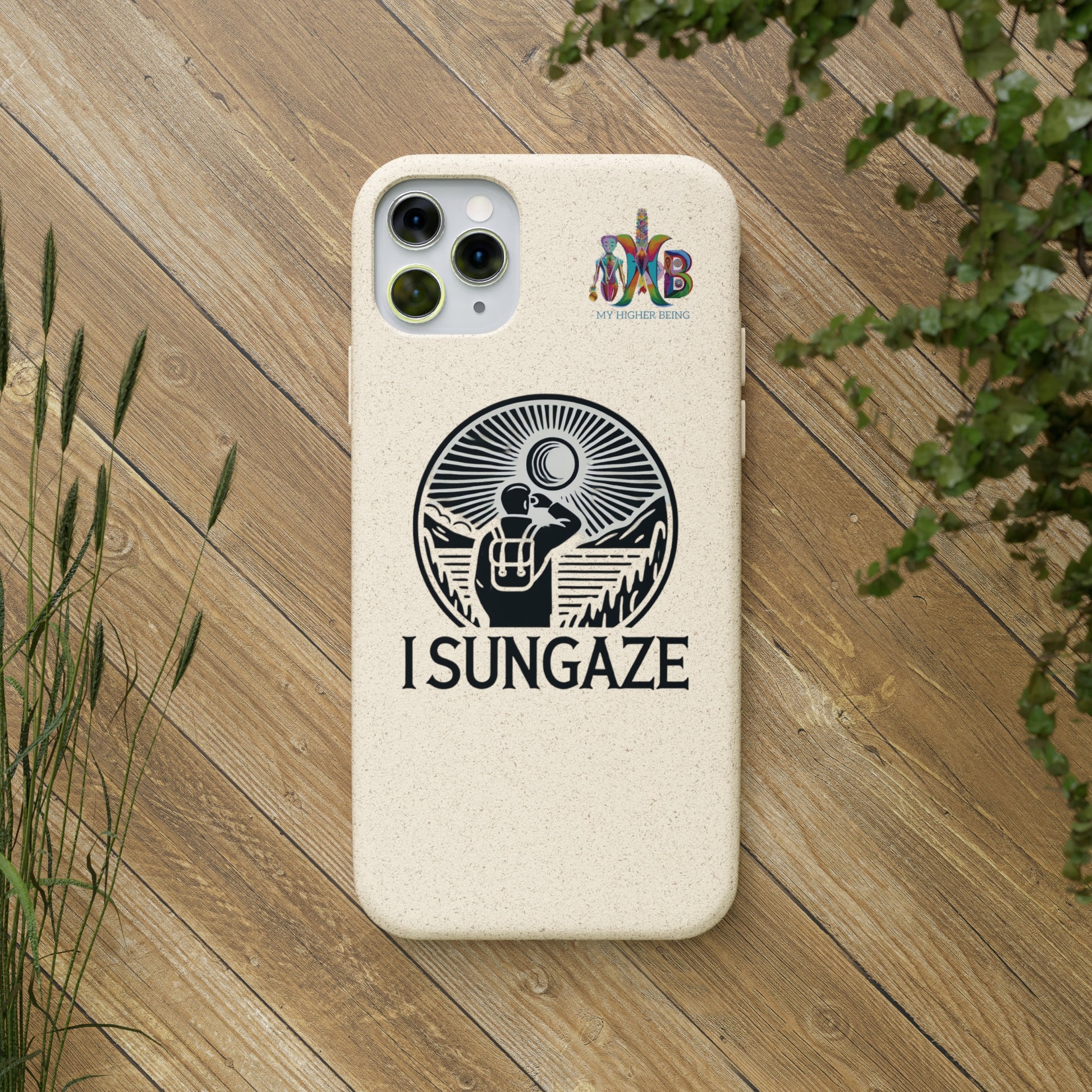 'I Sungaze'_Plastic Free Biodegradable Phone Case (MHB Edition) - My Higher Being