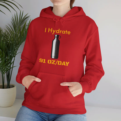 I Hydrate Woman's Hoodie_91 oz/day - My Higher Being