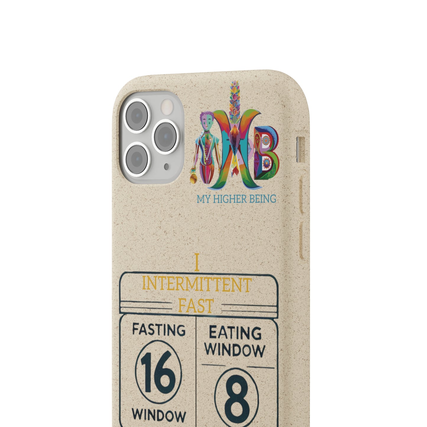 'I Intermittent Fast_16-8'_Plastic Free Biodegradable Phone Case (MHB Edition)